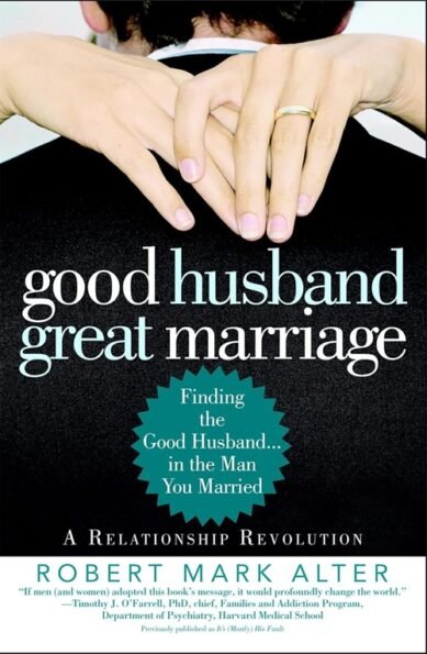 Good Husband, Great Marriage - Paperback
