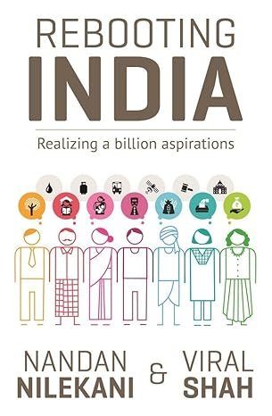 Rebooting India: Realizing a Billion Aspirations