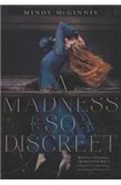 Madness So Discreet