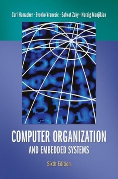 Computer Organization and Embedded Systems: (English)