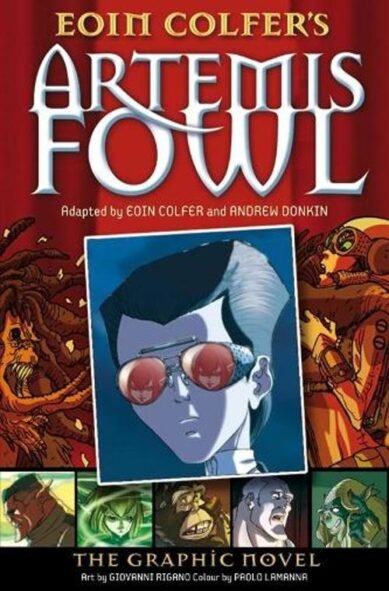 Artemis Fowl: The Graphic Novel(Artemis Fowl Graphic Novels)