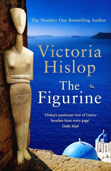 he Figurine: The must-read book for the beach from the Sunday Times No 1 bestselling author (Hardcover)
