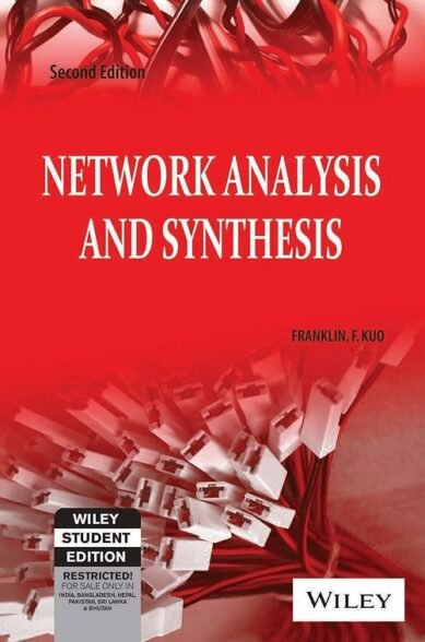 Network Analysis and Synthesis, 2ed (Paperback)