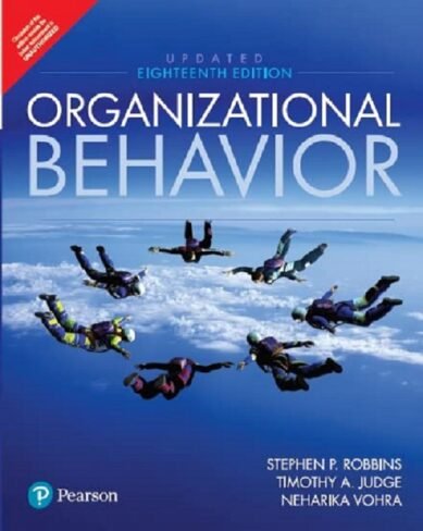 Organizational Behavior, 18e (Paperback)