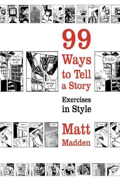 99 Ways to Tell a Story: Exercises in Style(English)