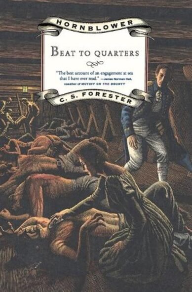 Beat to Quarters: (06 Hornblower Saga (Paperback))