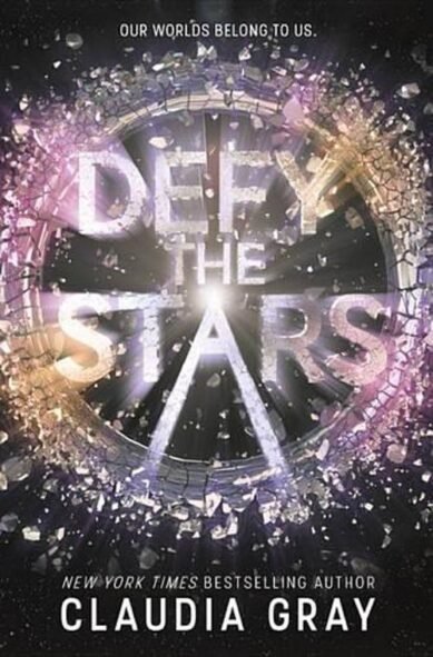Defy the Stars: (1 Defy the Stars)
