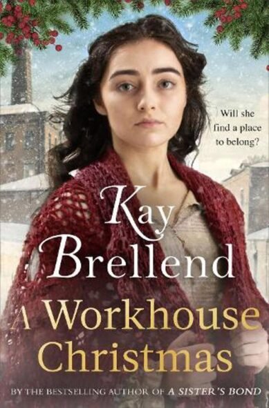 A Workhouse Christmas: a perfect, heartwarming Christmas saga(Workhouse to War)