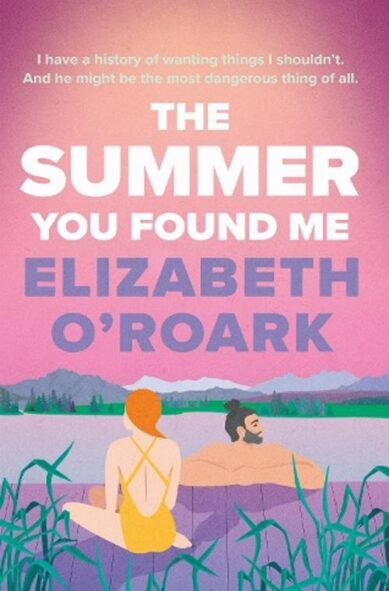 The Summer You Found Me