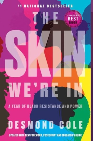 Skin We're in: A Year of Black Resistance and Power