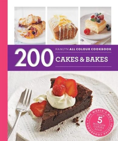 Hamlyn All Colour Cookery: 200 Cakes Bakes: Hamlyn All Colour Cookbook(Hamlyn All Colour Cookery)
