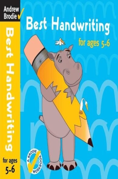 Best Handwriting for ages 5-6: (Best Handwriting)