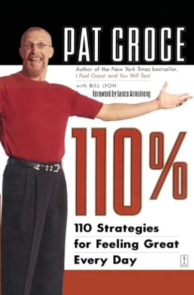 110%: 110 Strategies for Feeling Great Every Day