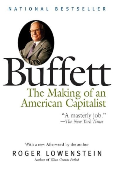Buffett: The Making of an American Capitalist: The Making of an American Capitalist