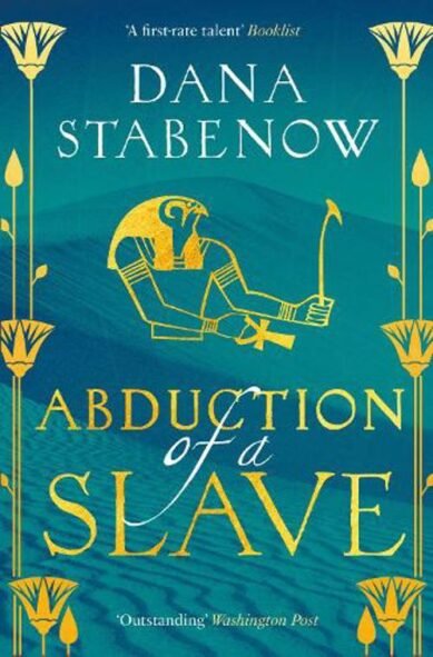 Abduction of a Slave: (Eye of Isis)