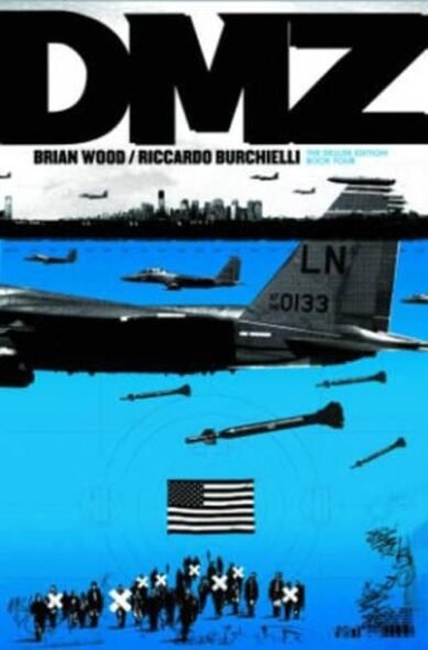 DMZ Deluxe Edition Book Four