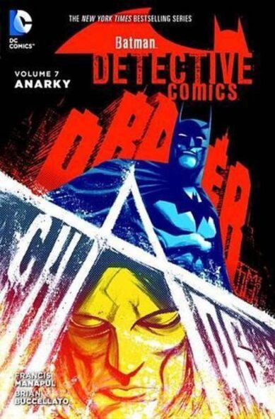 Batman: Detective Comics Vol. 7: Anarky: Anarky