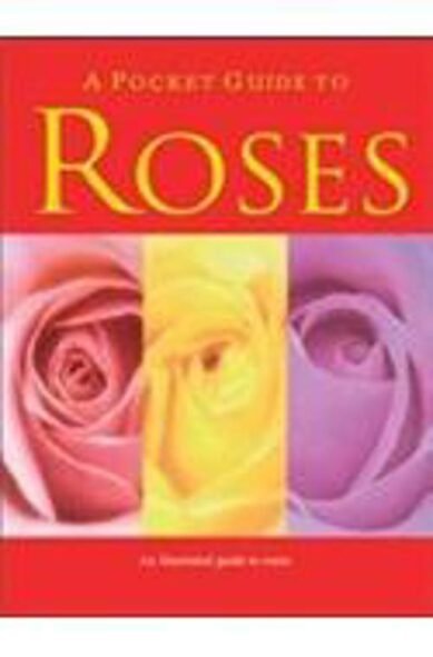 Concise Guide to Roses