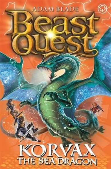 Beast Quest: Korvax the Sea Dragon: Series 19 Book 2(Beast Quest)