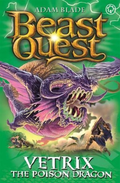Beast Quest: Vetrix the Poison Dragon: Series 19 Book 3(Beast Quest)