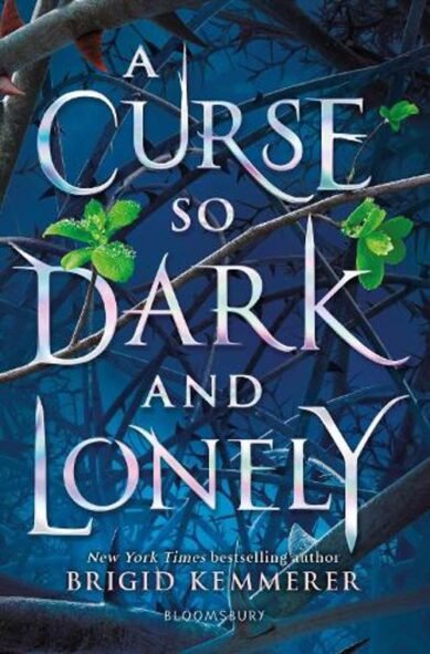 A Curse So Dark and Lonely: (The Cursebreaker Series)