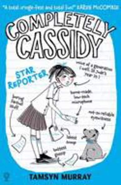 Completely Cassidy Star Reporter: (Completely Cassidy)