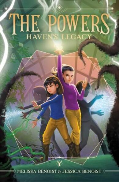 Haven's Legacy: (2 The Powers)