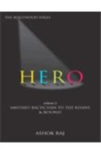 Hero Vol 2: Amitabh Bachchan To The Khans Beyond