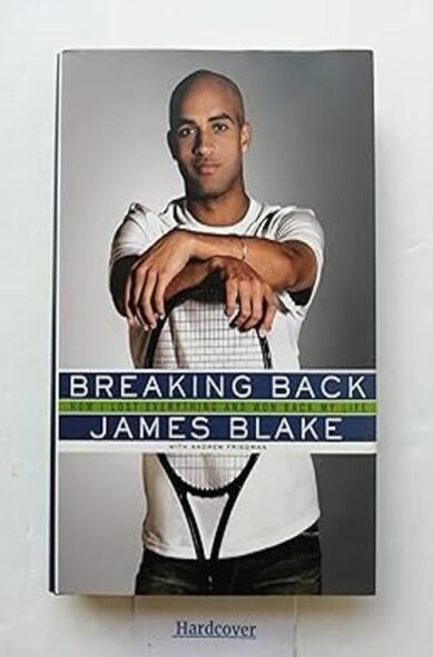 Breaking Back: How I Lost Everything and Won Back My Life(English)