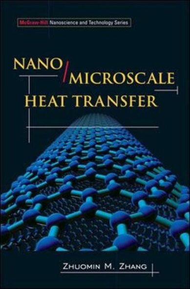 Nano/Microscale Heat Transfer: (English)