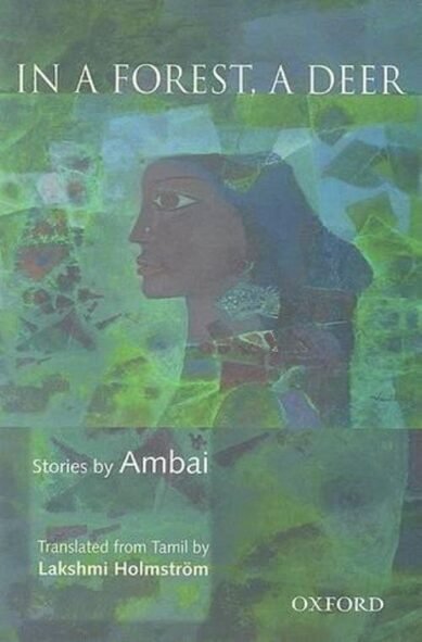 In a Forest, a Deer: Stories by Ambai(English)