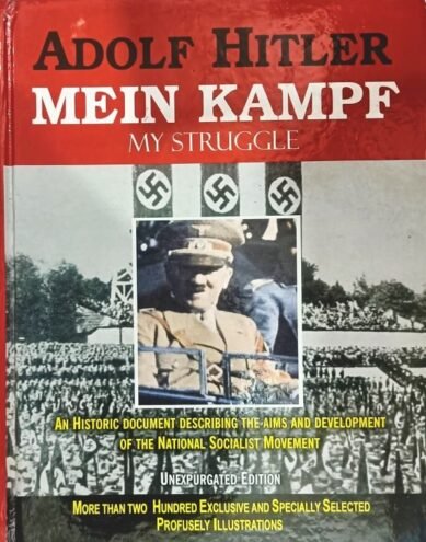 Mein Kampf: My Struggle (Hardcover) Unexpurgated Edition