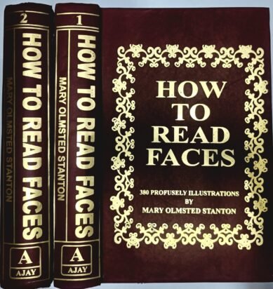 How To Read Faces: 380 Profusely Illustrations By Mary Olmsted Stanton (Volume-1,2) Set